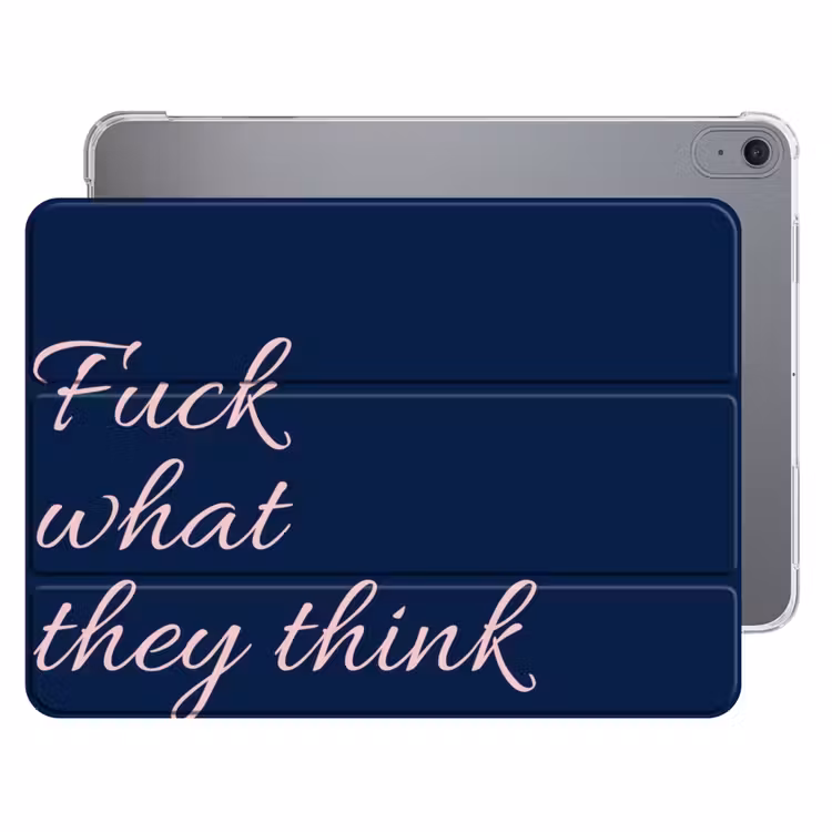 iPad hoes - Fuck what they think - Blauw - Cursief — 1
