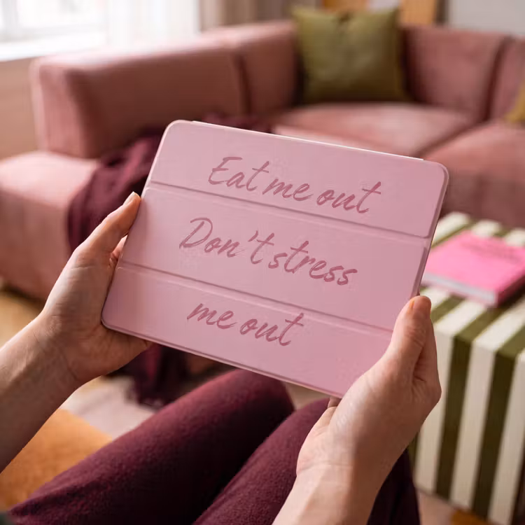 iPad hoes - Eat me out don't stress me out - Roze - Handgeschreven — 4