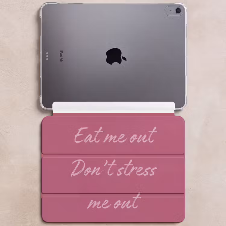 iPad hoes - eat me out don't stress me out - Roze - Minimalistisch — 6