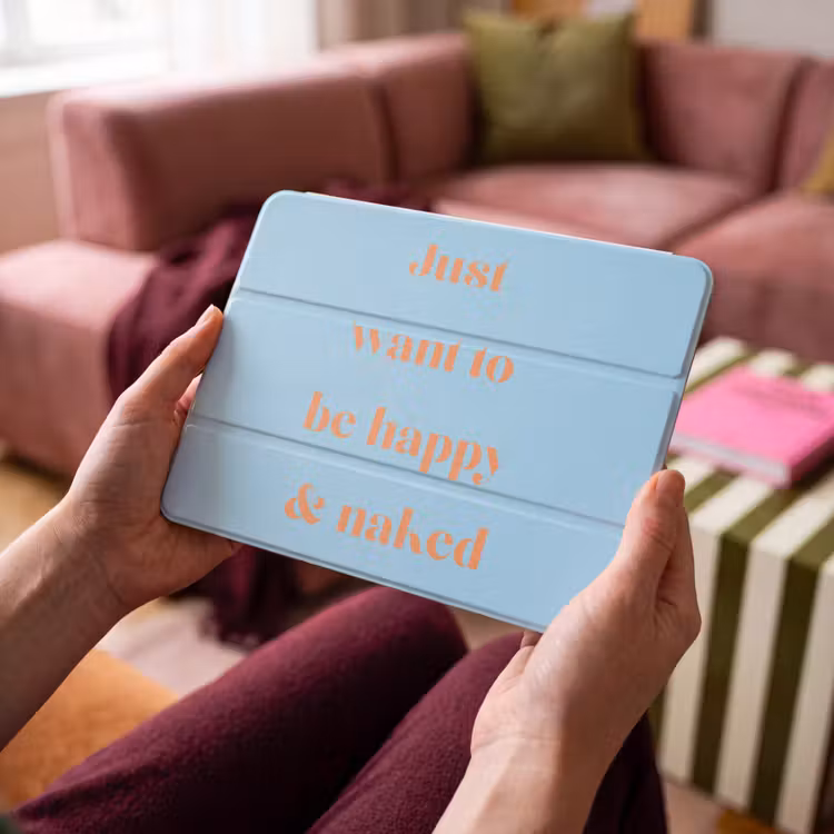 iPad hoes - Blauw - Oranje - Just want to be happy & naked — 4