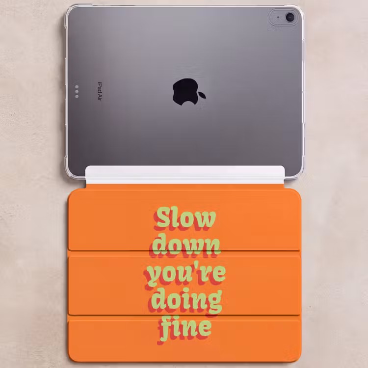 iPad hoes - Oranje - Slow down you're doing fine - Retro — 6