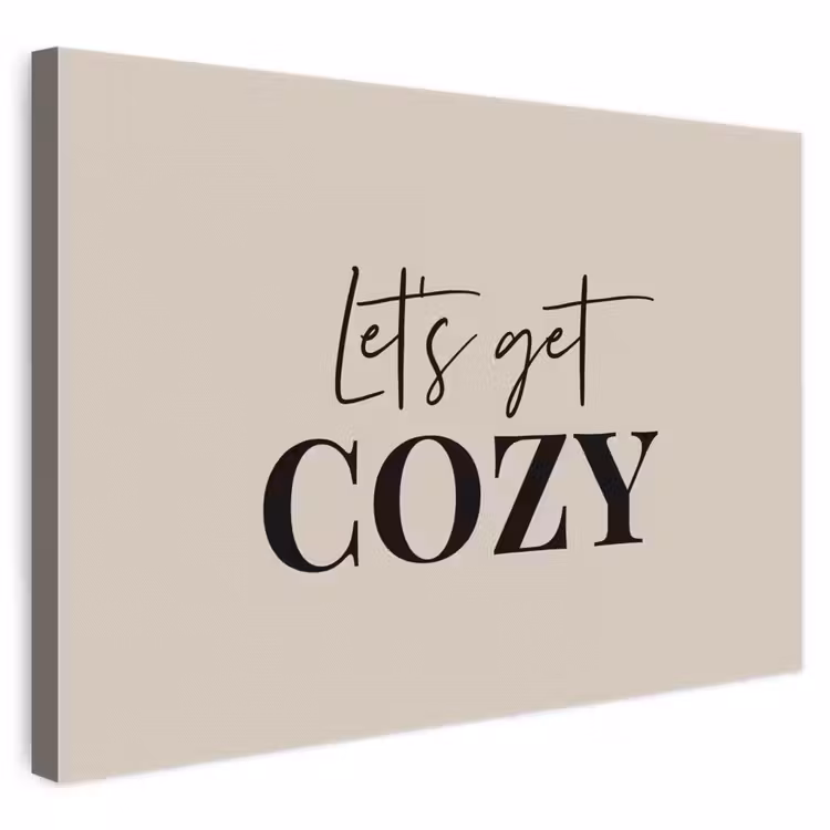 Canvas schilderij - Beige - Winter - Quote - Cozy — 1