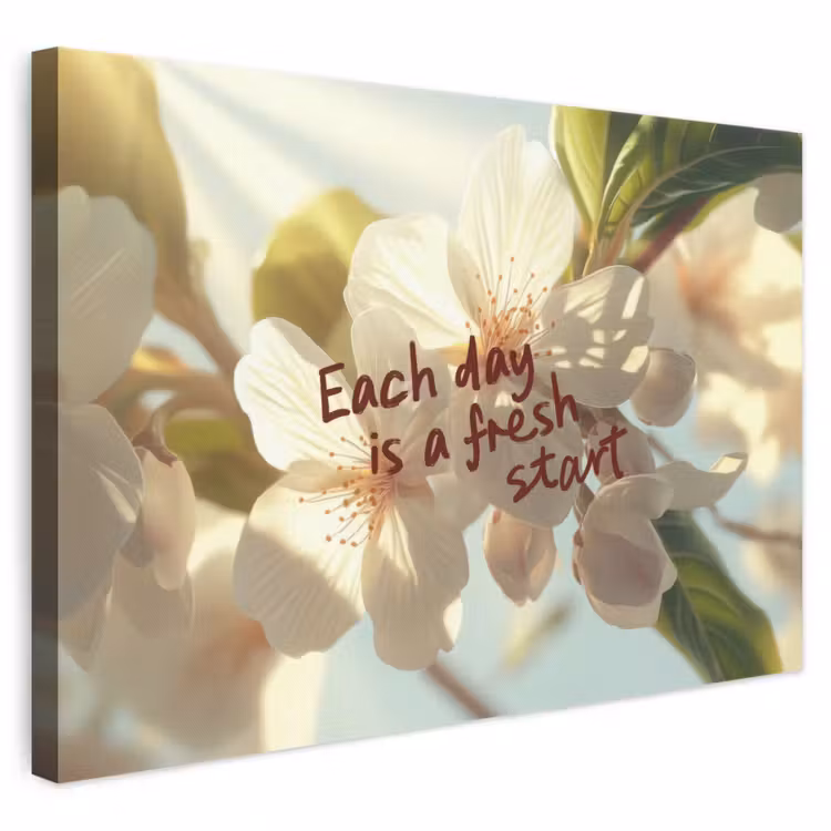 Canvas schilderij - Each day is a fresh start bloesem