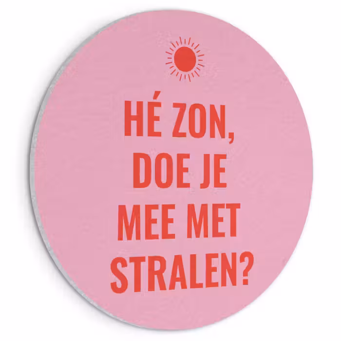 Akoestisch schilderij - Roze - Zon - Quote