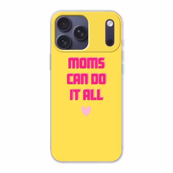 Telefoonhoesje Softcase - Moms can do it all moederdag